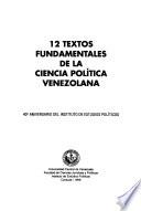 12 textos fundamentales de la ciencia política venezolana