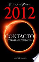 2012 Contacto con otras realidades