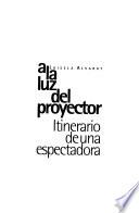 A la luz del proyector