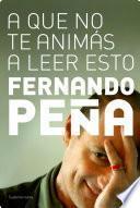 Libro A que no te animás a leer esto