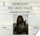 Aborígenes del Gran Chaco