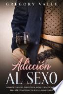 Adicción al Sexo