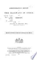 Administration Report on the Railways in India