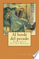 Al borde del pecado / At the edge of sin