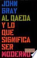 Al Qaeda y lo que significa ser moderno