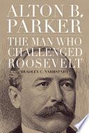 Alton B. Parker