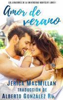 Amor de verano - Los jugadores de la Universidad Marycliff Libro 1