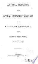 Annual Reports of Internal Improvement Companies to the Board of Public Works