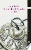 Antología de cuentos de la India y Tíbet