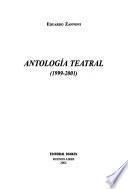 Antología teatral (1999-2001)