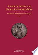 Antonio Herrera y su Historia General del Mundo (volumen I)