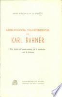 Antropología transcendental de Karl Rahner