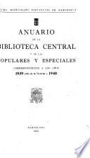 Anuario de la Biblioteca Central y de las populares y especiales correspondiente a ...