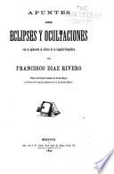 Apuntes sobre eclipses y ocultaciones con su aplicación al cálculo de la longitud geográfica