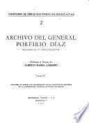 Archivo Del General Porfirio Díaz, Memorias Y Documentos