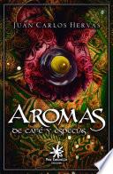 Aromas de café y especias