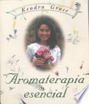 Libro Aromaterapia Esencial