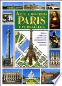 Arte e historia de París y Versailles