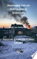 ASESINATO CON UN FUERTE OLOR A QUEMADO