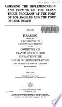 Assessing the Implementation and Impacts of the Clean Truck Programs at the Port of Los Angeles and the Port of Long Beach