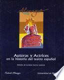 Autoras y actrices en la historia del teatro español