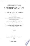 Autores dramáticos contemporáneos y joyas del teatro español del siglo XIX.