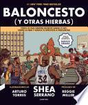 Baloncesto (y otras hierbas)