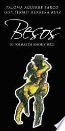 Besos. 50 poemas de amor y sexo