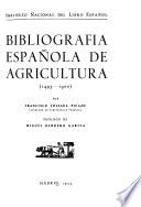 Bibliografía española de agricultura