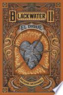 BLACKWATER II. El dique