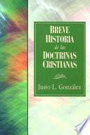 Libro Breve Historia de Las Doctrinas Cristianas