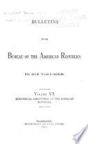 Bulletins of the Bureau of the American Republics