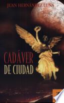 Cadáver de Ciudad