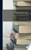 Caramurú: Novela histórica original