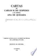 Cartas de Carlos M. de Céspedes a su esposa Ana de Quesada