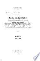 Cartas del Libertador corregidas conforme a los originales: 1802-1830 [con la colaboración de E. Barret de Nazaris
