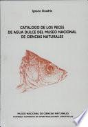 Catalogo de Peces de Agua Dulce Delmuseo Nal Ciencias Naturales