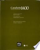 Cataluña 1400