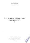 Catecismos americanos del siglo XVI