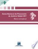Censo Nacional de Procuración de Justicia Estatal 2017. Marco conceptual
