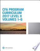 CFA Program Curriculum 2017 Level II, Volumes 1 - 6