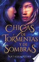 Chicas de Tormentas Y de Sombras. Chicas de Papel Y Fuego 2