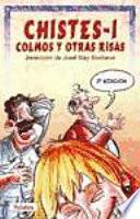 Chistes, colmos y otras risas 1