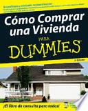 Cmo Comprar una Vivienda Para Dummies