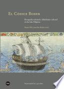 Códice Boxer, El. Etnografía colonial e hibridismo cultural en las islas Filipinas