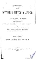 Colección de las instituciones políticas y jurídicas de los pueblos modernos