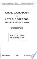 Colección de leyes, decretos, acuerdos y resoluciones