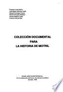 Colección documental para la historia de Motril