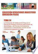 Colección Oposiciones Magisterio Educación Física. Tema 24