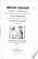 Comentario ó declaracion familiar y compendiosa sobre la primera epístola de san Pablo apóstol á los Corintios